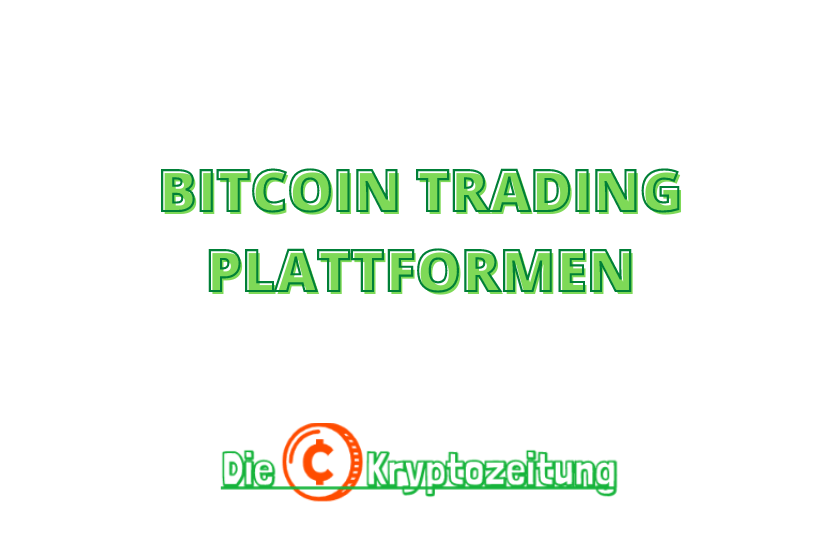 bitcoin trading plattformen (1)