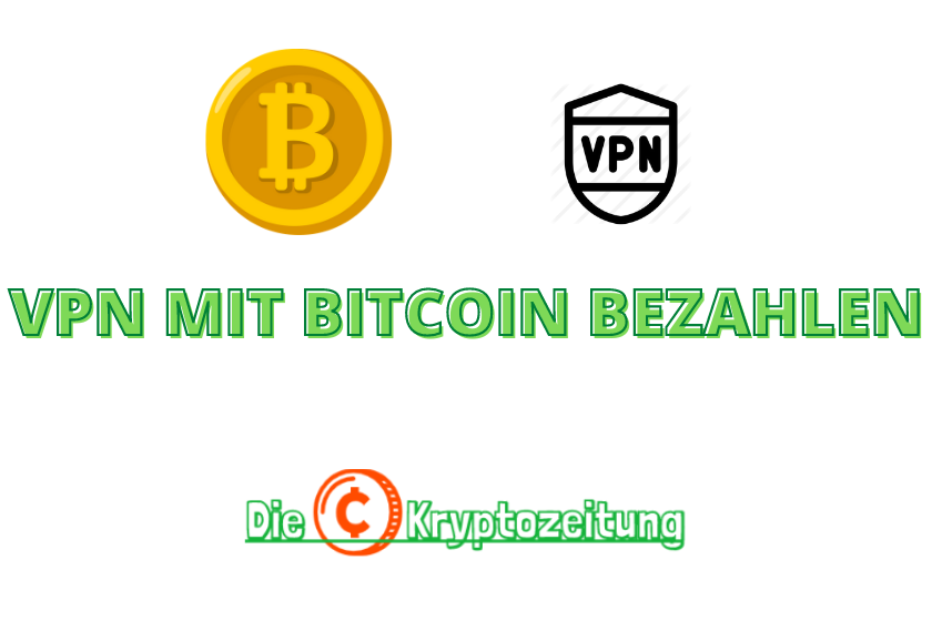 Beste VPN mit Bitcoin-Zahlung