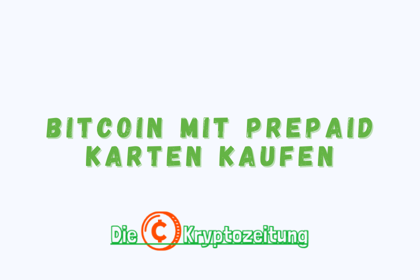Bitcoin mit PrepaidKarten kaufen So geht
